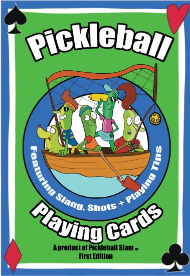 COMING SOON! Pickleball Playing Cards — Featuring Slang, Shots & Playing Tips